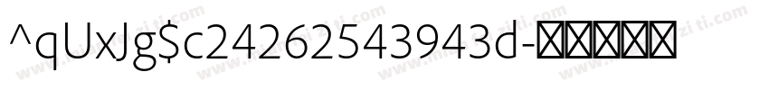 ^qUxJg$c24262543943d字体转换